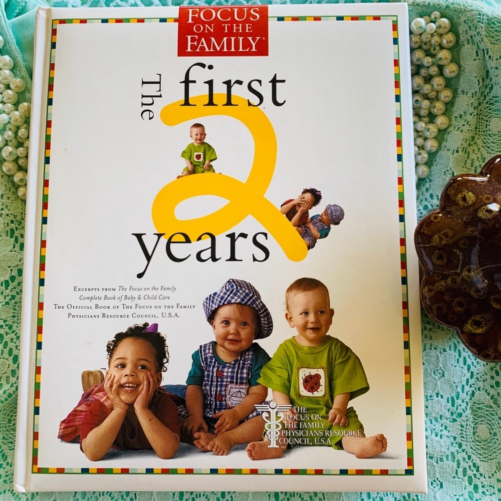 Focus On The Family- The First Two Years